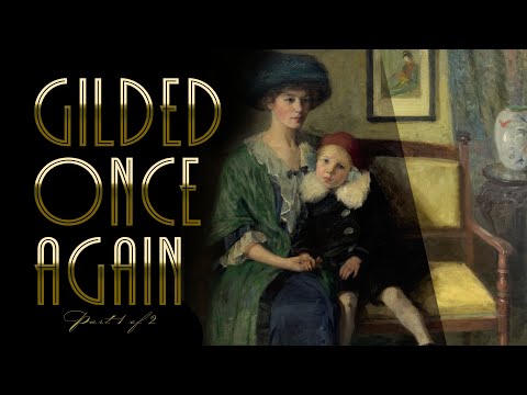 Gilded Once Again Part 1