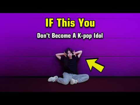 50 Type Of People Could Never Become Idol