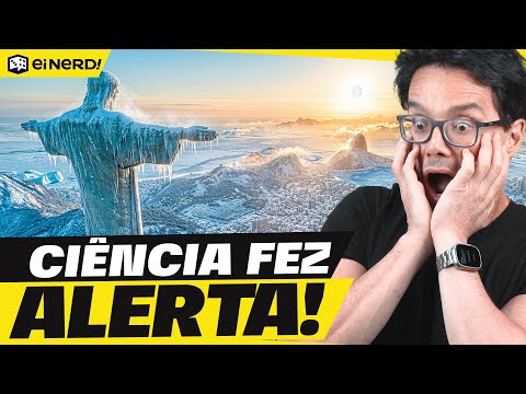SCIENCE WARNS: WILL THE WORLD FREEZE? WHAT WILL HAPPEN TO BRAZIL?