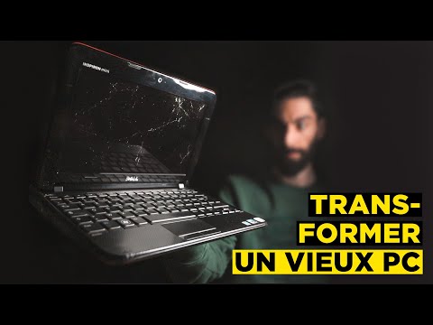 Transformer un vieux PC portable !
