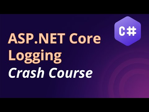 ASP.NET Core Logging Crash Course