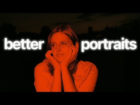 Stop Taking Boring Portraits