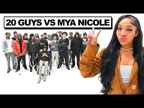 20 GUYS VS 1 INFLUENCER: MYA NICOLE