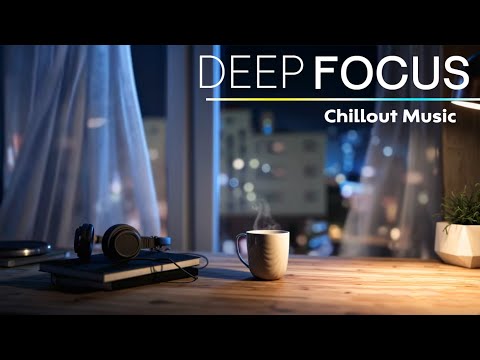 Intense Focus Music for Deep Work | Productivity Vibes & Study Concentration