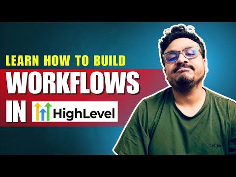 GoHighLevel Workflow Training For Beginners PART 1