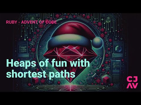 Heaps of fun with shortest paths - Day 17 - Advent of Code 2023