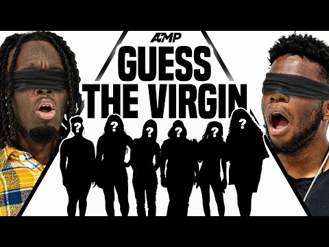 AMP GUESS THE VIRGIN