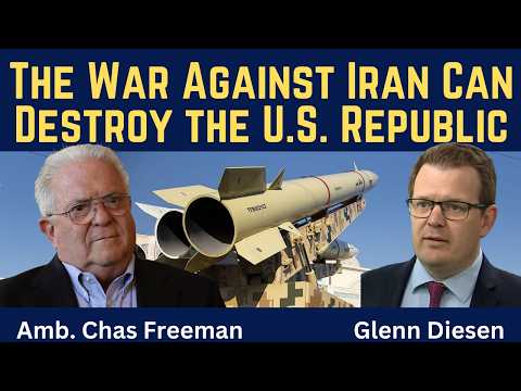Chas Freeman: The War Against Iran Could Destroy the U.S. Republic