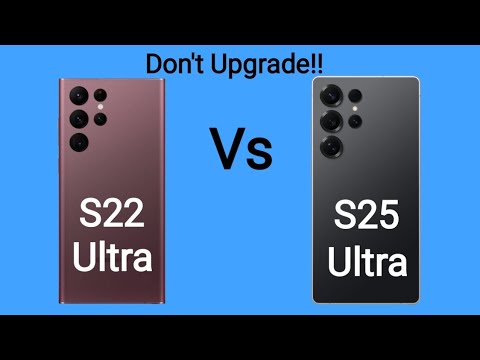S22 ultra vs S25 ultra// Don't Upgrade!!