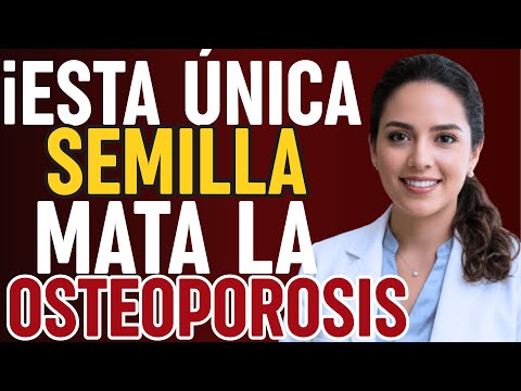 ¡Esta SEMILLA Tiene MÁS Calcio que la Leche! Combate la Osteoporosis | Salud para adultos mayores