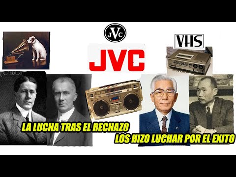 THE HISTORY OF JVC, HOW JVC WAS FORMED, REJECTED BY SEVERAL COMPANIES, BECAME A LEADER IN VIDEO