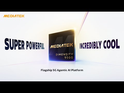 MediaTek Dimensity 9500 - Super Powerful. Incredibly Cool.