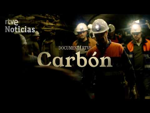 'CARBÓN', un RETRATO EN PROFUNDIDAD de la MINERÍA en ESPAÑA | Documenta RTVE