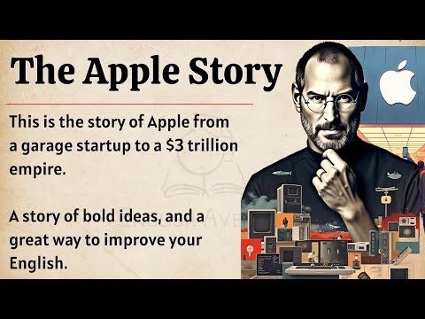 The Success Story of Apple  || Learn English Through Story Level 3🔥 || Improve Your English ✅️ 