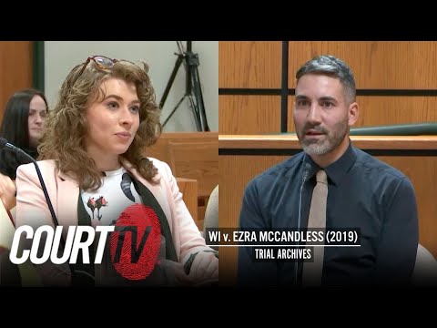 WI v. Ezra McCandless (2019): Ex-Boyfriend Jason Mengal Testifies, Pt. 1