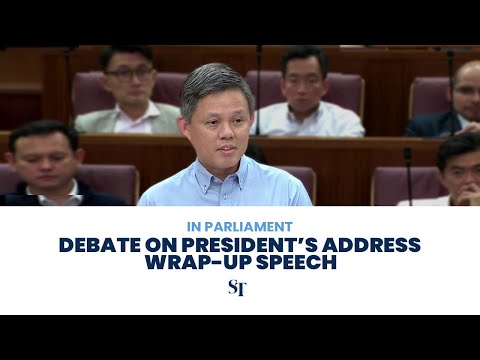 [FULL] Chan Chun Sing wraps up 5 days of debate on President’s Address