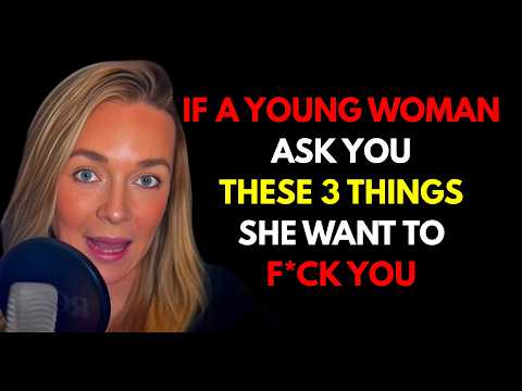 IF YOU'RE AN OLDER MAN: 3 QUESTIONS A YOUNG GIRL ASKS WHEN SHE WANTS TO SLEEP WITH YOU…