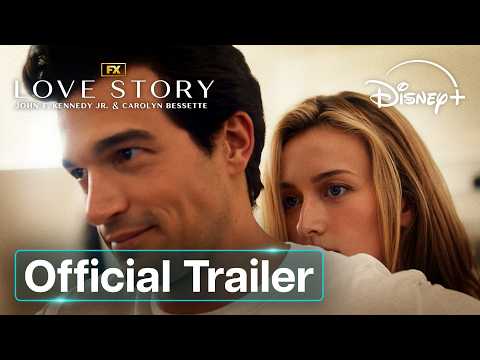FX's Love Story: John F. Kennedy Jr. & Carolyn Bessette | Official Trailer | Disney+ UK