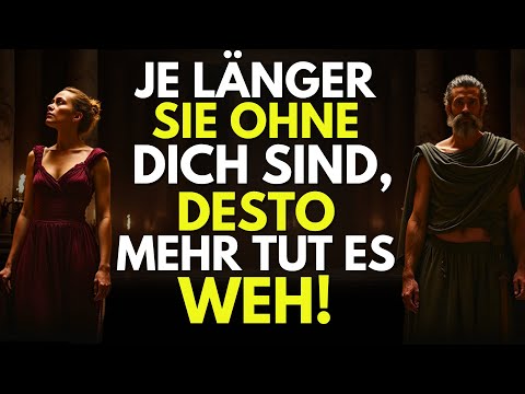 Lass Die Zeit sie Brechen, Je Länger sie Ohne Dich Sind, Desto mehr Tut Es Weh! - Stoizismus