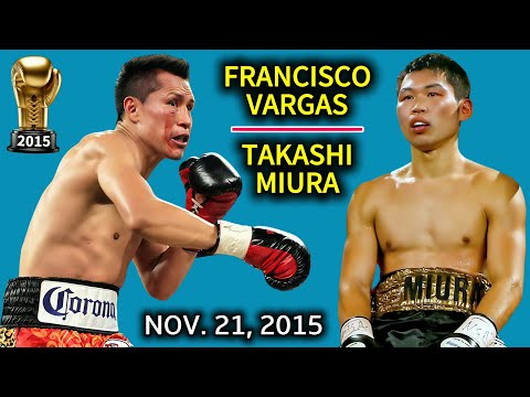Francisco Vargas π²π½ VS π―π΅ Takashi Miura | November 21, 2015 | MATCH TV | 1080P 50FPS