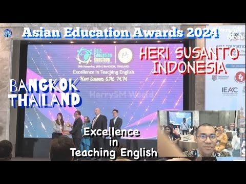 The Award of EXCELLENCE in TEACHING ENGLISH for Heri Susanto, Indonesia - Asia Education Awards 2024