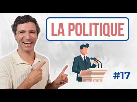 Parler de la politique - Vocabulaire français