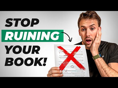 7 Editing Mistakes That Secretly Ruin Your Book