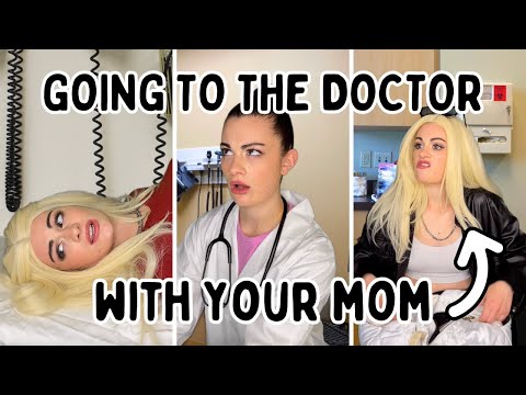 Going To The Doctor With Your Mom