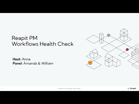 Reapit PM Workflows Health Check | Training Webinar