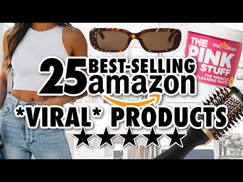 25 *VIRAL* Best-Selling Amazon Products You NEED!