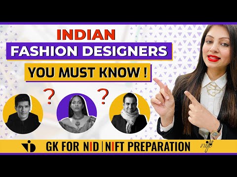 GK for NIFT/NID Entrance Exam 2023 |Indian Fashion Designers | How to prepare for NID NIFT