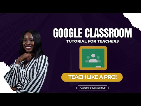 Master Google Classroom in 2025 | Easy Tutorial for Teachers