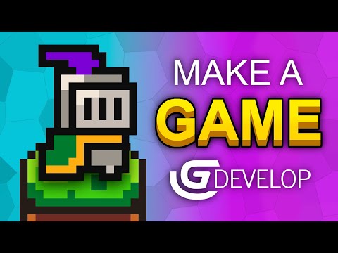 How To Make A Video Game - GDevelop Beginner Tutorial