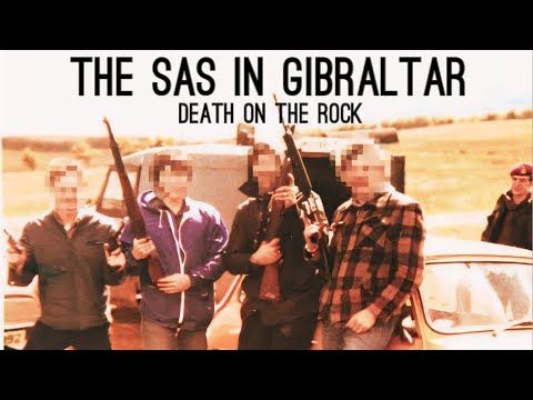 The SAS in Gibraltar - SAS ‘execute’ IRA in Gibraltar