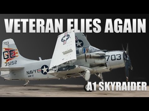 Veteran Flies Again in A-1 Skyraider | Engine Test & Walkaround