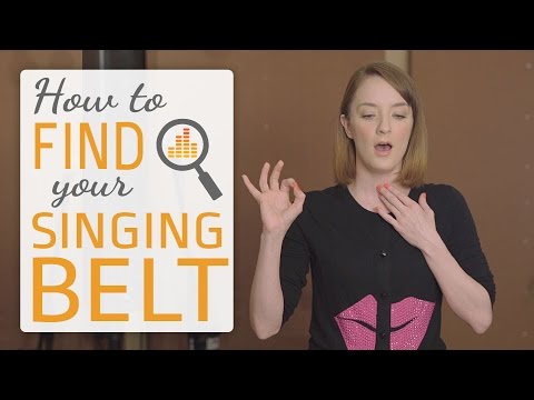 How to find your singing belt - belting techniques for singers