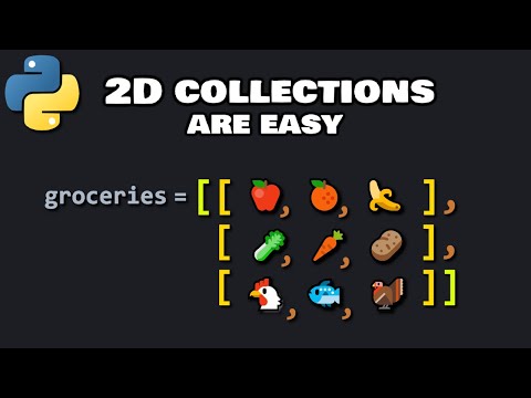 Python 2D collections are easy! ⬜