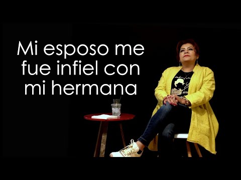 Me divorcié porque mi esposo me engañaba con mi hermana