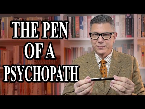 The Fountain Pen of a Psychopath