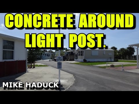 CONCRETE AROUND LIGHT POST (Mike Haduck)
