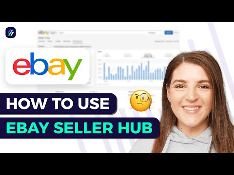 How To Use eBay Seller Hub | Step-by-Step for Beginners