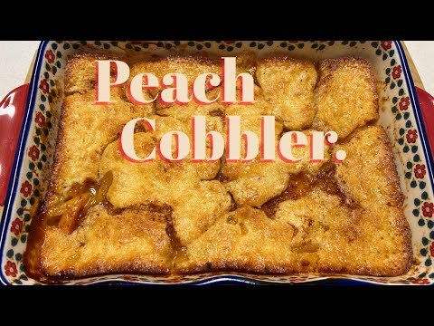 Top Winning Peach Cobbler Recipe!