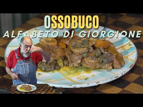 O COME OSSOBUCO - Alfabeto di Giorgione