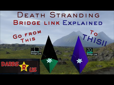Death Stranding | Bridge Links Explained