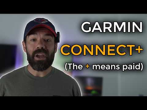 GARMIN CONNECT+... What You Get and Why It's WORRYING