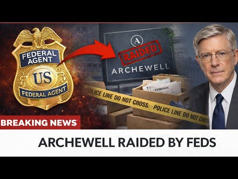 JUST NOW: Federal Agents RAID Archewell - Whistleblower Exposes $8M Charity Fraud