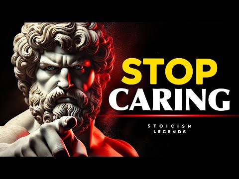 EVERYTHING WORKS OUT When You STOP CARING and FOCUS on YOU | STOICISM PHILOSOPHY Marcus Aurelius