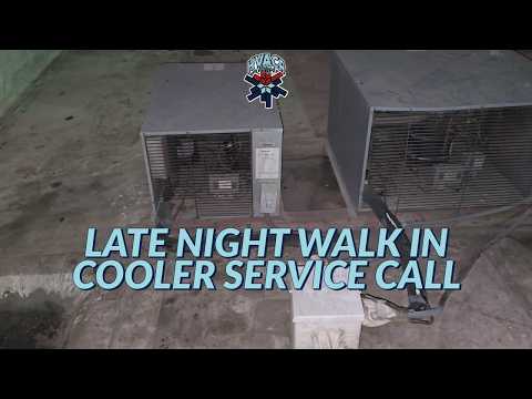 LATE NIGHT WALK IN COOLER SERVICE CALL