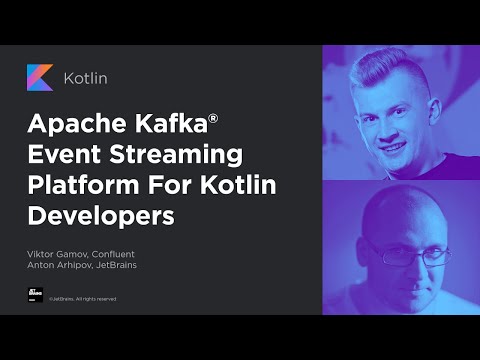 Apache Kafka® Event Streaming Platform For Kotlin Developers