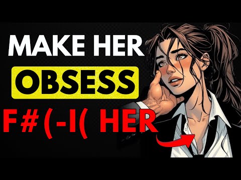 Top 1% Secrets To Get ANY Girl To Obsess Over You | Female Psychology Secrets | Stoicism